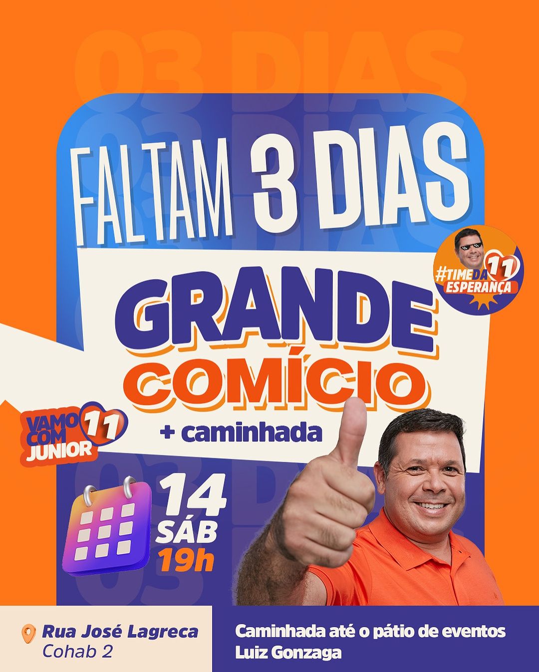 Contagem regressiva para nosso grande comício e caminhada 💥✅